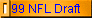 99 NFL Draft